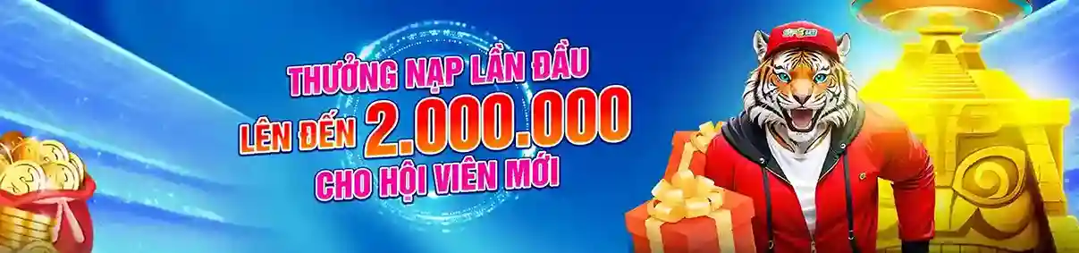 Thưởng chào mừng 100% giá trị nạp đầu tiên